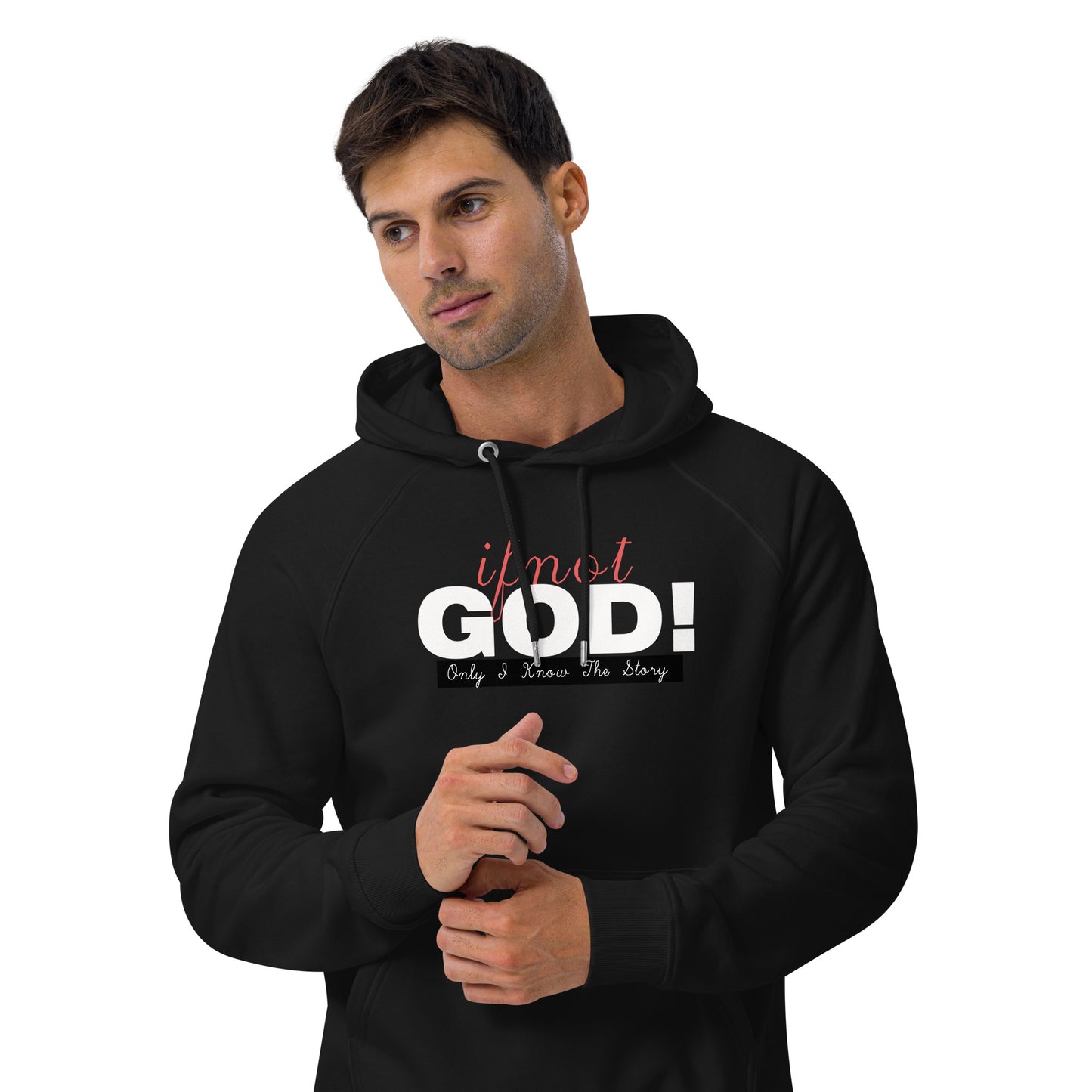 If Not God! Hoodie