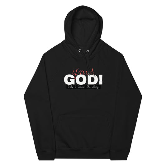 If Not God! Hoodie